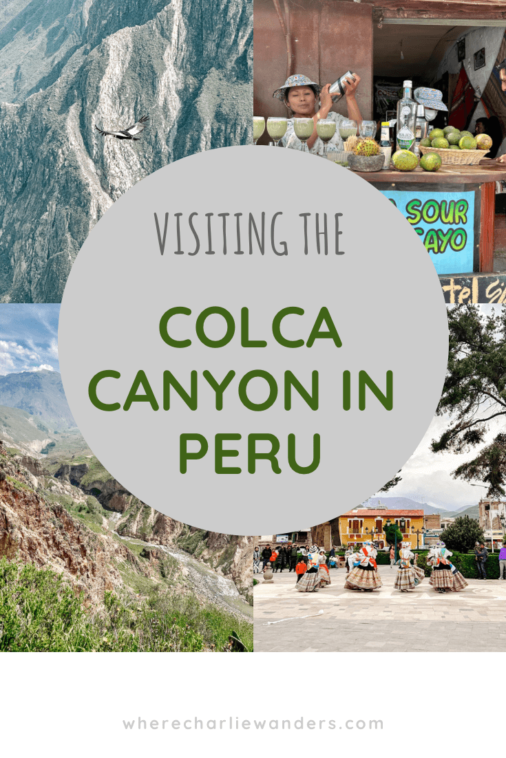 visiting the Colca Canyon in Peru